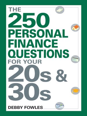 The 250 Personal Finance Questions You Should Ask in Your 20s and 30s - ebook